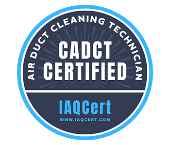 Certified Air Duct Cleaning Technician (CADCT)