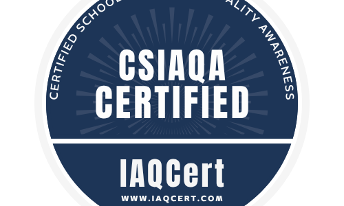Certified School Indoor Air Quality Awareness (CSIAQA)